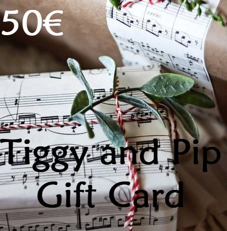 Gift Card 50€ from Tiggy and Pip - Just €50! Shop now at Tiggy and Pip